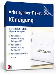 Darüber hinaus zahrleiche weiterführende fachbeiträge rund um die kündigung von arbeitsverträgen. Arbeitgeber Paket Kundigung De Vorlage Download