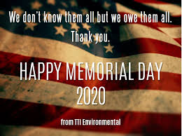 This year, memorial day falls on. Memorial Day 2020 We Remember Honor Tti Environmental Inc