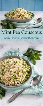 Check spelling or type a new query. Mint Pea Couscous Goodie Godmother