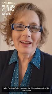 “As a military veteran and a daughter of the American Revolution, I  celebrate the tradition of service established by the women and men who  shaped this country during the past 250 years.”, Gena Selby, ...