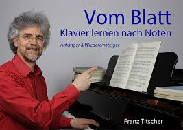 Maybe you would like to learn more about one of these? Vom Blatt Klavier Lernen Nach Noten Ebook Pdf