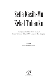 Dan di antara kepadatan rumah2 penduduk itu terdapat suatu kisah mesum. Http Repository Stfkledalero Ac Id 456 1 Setia 20kasih Mu 20kekal 20abadi 20tuhanku Pdf