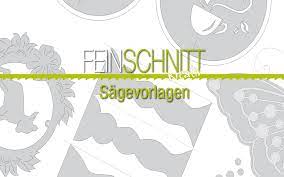 Hier gelangen sie zu einer großen auswahl. Moderne Laubsagevorlagen Entdecken Feinschnittkreativ