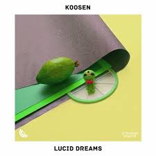 It's all about spreading the løve. Koosen Lucid Dreams By Strange Fruits
