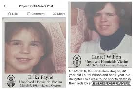Today would have been Erika Marie Payne my niece's 50th birthday her and my  sister were murdered in their home in South Salem. No arrests have ever  been made. Continue to pray
