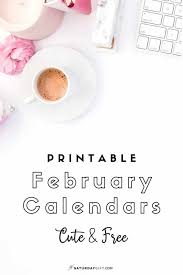 Our 2021 printable calendar is a simple, traditional 12 months calendar. Cute Free Printable February 2022 Calendar Saturdaygift