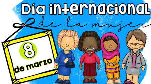 El día mundial del niño es un día de fraternidad y entendimiento entre los niños. Dia Internacional De La Mujer 8 De Marzo Para Ninos Youtube