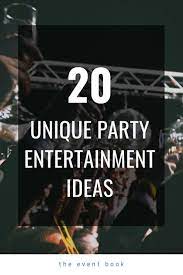 Magic can be the centre point of the evening or the icing on the cake you serve after the dinner party. 20 Unique Party Entertainment Ideas Dinner Party Themes Dinner Party Entertainment Dinner Party Activities