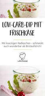 Low Carb Dip Mit Frischkase Rezept Rezepte Frischkase Dip Frischkase Aufstrich
