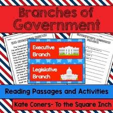 Branches Of Government Branches Of Government Reading Passages Reading Comprehension Questions