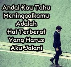 Tak semua apa yang lelaki cakap, dia maksudkan. Kata Sedih Patah Hati Ditinggal Pacar Kekasih Yang Masih Dicinta Kata Ucapan