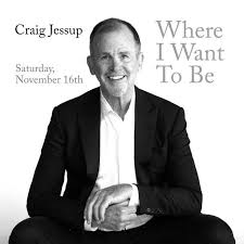 Craig Jessup's WHERE I WANT TO BE — 142 Throckmorton