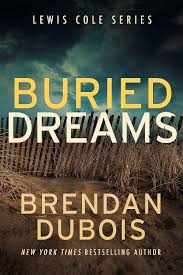 Buried Dreams (Lewis Cole Book 5) eBook : DuBois, Brendan: Amazon.in: Books