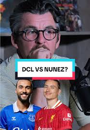 Calvert Lewin vs Darwin Nunez: Who's the Better Striker?