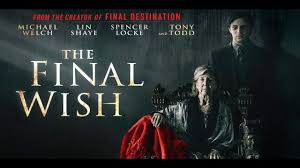 Daniel hegarty shares his thoughts on the 2018 movie the final wish starting lin shaye, tony todd, michael welch. Online Now The Final Wish Full Movie Tube Coppamomo