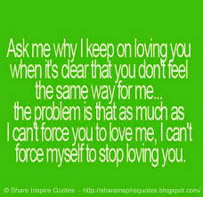 I am madly in love with you. Dont Stop Loving Me Quotes Quotesgram