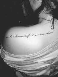 Such A Beautiful Surrender My First Tattoo Small Simple And I Love It Lyrics From One Of My Fave Son Cursive Tattoos Tattoo Fonts Simple Tattoos For Women