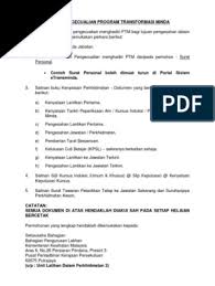 Ptm juga merupakan satu daripada syarat pengesahan dalam perkhidmatan bagi menggantikan kursus induksi. 2 Pengecualian Ptm