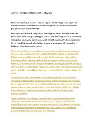 Bila penulis menuliskan tentang sejarah hidupnya sendiri maka tulisan tersebut disebut autobiografi. Contoh Teks Biografi Singkat Elon Musk