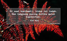 Meskipun singkat namun makna yang tersirat begitu mendalam. 24 Kata Kata Pusing Jagokata