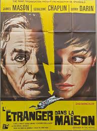 L'ÉTRANGER DANS LA MAISON/JAMES MASON/GERALDINE CHAPLIN/AFFICHE 120X160  CM/1967