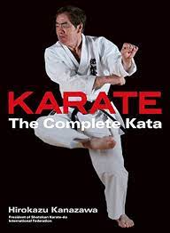 Which is the best guide for kata practice? Download Free Pdf Karate The Complete Kata By Hirokazu Kanazawa