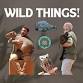 Wild Things!