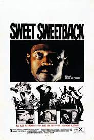 From the MOON to the GRAIL: 538. Sweet Sweetbacks Baadasssss Song (1971)