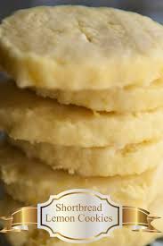 Well you certainly don't if you don't want to! Shortbread Lemon Cookies My Honeys Place Recipe Lemon Cookies Recipes Lemon Cookies Lemon Shortbread Cookies