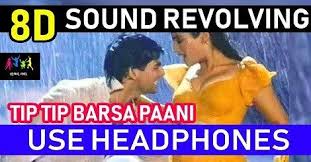 Tip Tip Barsa Paani 8d Audio Mp3 Song Download Hindi By Alka Yagnik 2020 Mp3 Song Download Mp3 Song Songs