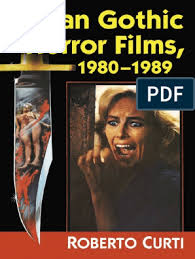 Shaun of the dead è l'inattesa risposta affermativa. Italian Gothic Horror Films 1980 1989 Cinema