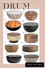 The most common metal drum table material is metal. Drum Coffee Tables Taryn Whiteaker