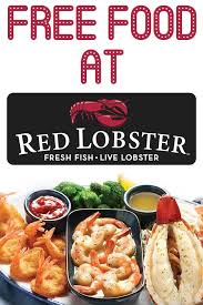 Enjoy Free Food At Red Lobster Food Red Lobster Free Food