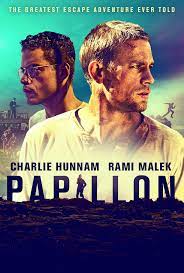 A prisoner detained on a remote island plots his escape. Papillon 2017