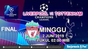 Jadwal jam tayang final liga champions musim 2021 live sctv minggu 30 mei 2021. Jadwal Final Liga Champions 2018 2019 Youtube