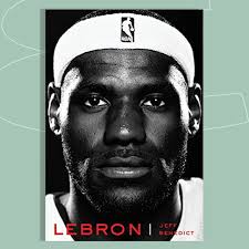 Excerpt: Jeff Benedict's 'LeBron'