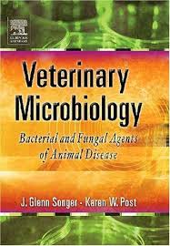 Veterinary Microbiology Bacterial And Fungal Agents Of Animal Disease 1e By J Glenn Songer 93 68 Publisher Saunde Microbiology Animal Disease Veterinary