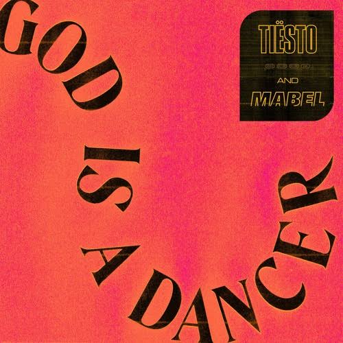 Tiësto & Mabel “God Is A Dancer” | Polydor ile ilgili görsel sonucu