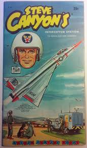 Steve Canyon S Interceptor Station Punch Out From Golden Funtime Books 1959 War Comics Milton Caniff Dell Comic