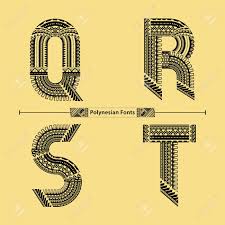 You can also set the curve, add text, image, angels and quotes as well. Vector Graphic Alphabet In A Set Q R S T With Polynesian Tattoo Ethnic Tribal Font Style Royalty Free Cliparts Vectors And Stock Illustration Image 155714716