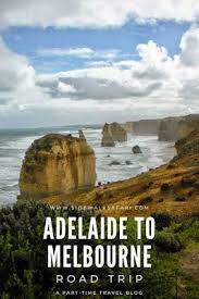 How To Make The Most Of The Adelaide To Melbourne Drive On The Great Ocean Road Road Trip Fun Road Trip Australia Travel