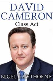 David Cameron: Class Act |