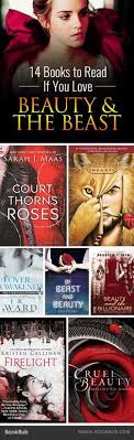 14 Books To Read If You Love Beauty And The Beast Books To Read Beauty And The Beast Reading