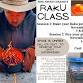 Raku Pottery Class event image