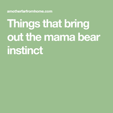 This is painted and drawn on acid free watercolor paper. The Mama Bear Instinct Why We Have It And What It Does Mama Bear Instinct Emotions