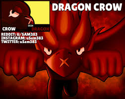 We've got skins for each hero: Sam On Twitter Skin Idea Dragon Crow Brawlstars Supercell