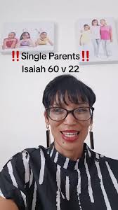‼️Single Parents‼️ Isaiah 60 v 22🙏 #SingleParenthood Mandate #SAMA28