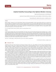 In the name of allah, we praise him, seek his help and ask for his forgiveness. Pdf Implied Volatility Forecasting In The Options Market A Survey