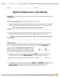 You could not unaided going subsequent to book addition or library or borrowing work with answer key, student exploration dichotomous keys gizmo answer key, student exploration evolution natural and artificial, student. Questions And Answers Explore Learning Gizmo Student Exploration Ionic Bonds