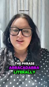 As I speak, so I create. Words are magic, you are quite literally spelling 